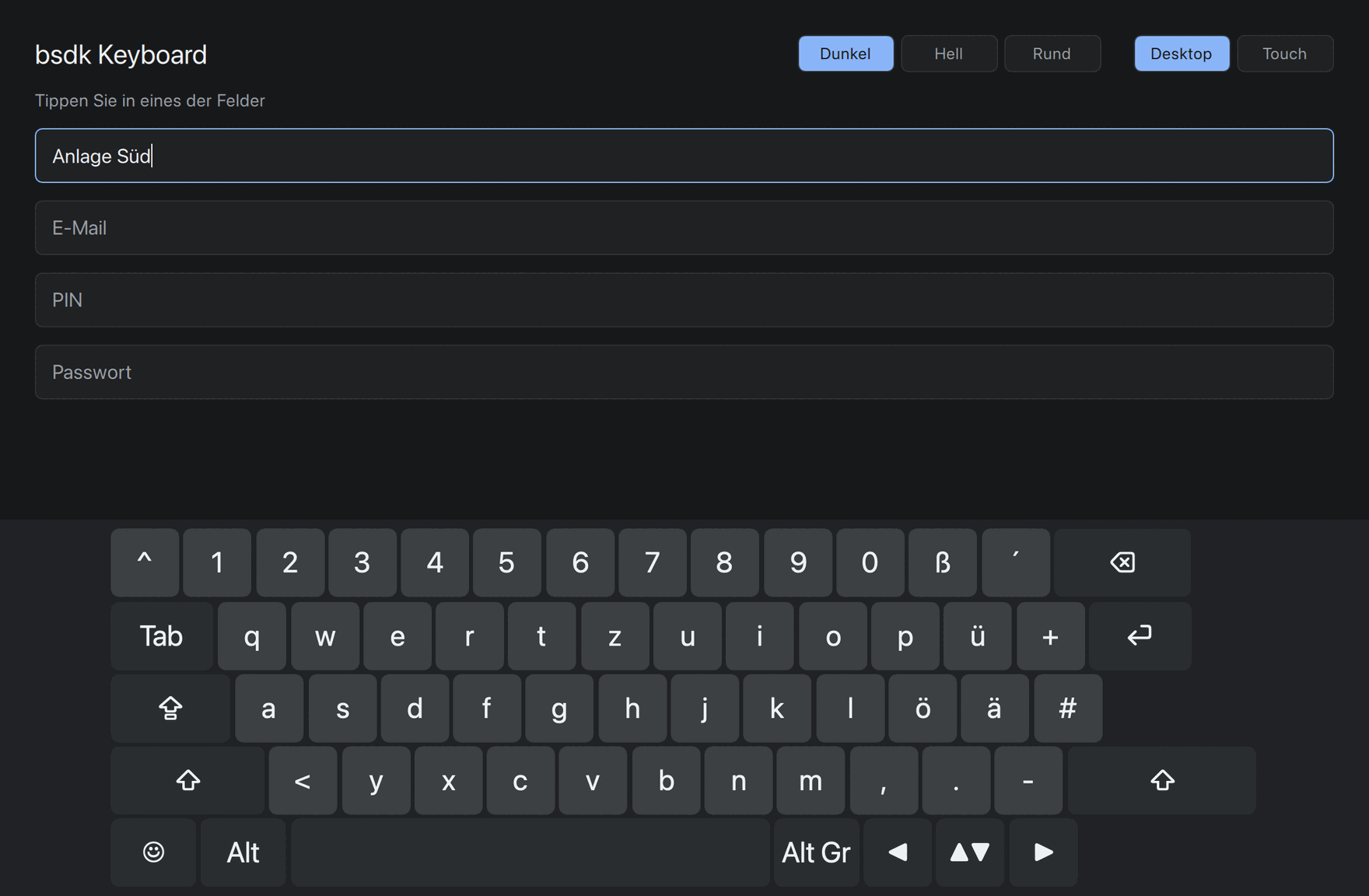 Das mitgelieferte QtQuick-Demo des bsdk Keyboard im dunklen Design: oben ein Formular mit den Feldern Name, E-Mail, PIN und Passwort, im Feld Name steht „Anlage Süd“; darunter eine vollständige deutsche Tastatur mit Umlauten, Sondertasten und Pfeiltasten.